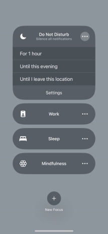 Press the required setting to activate the selected focus mode for a specified period of time or until you leave your current location.