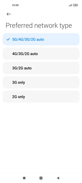 Press the required network mode.