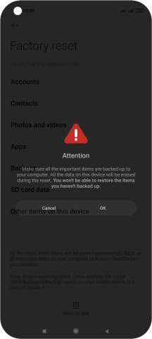 Press OK. Wait a moment while the factory default settings are restored. Follow the instructions on the screen to set up your phone and prepare it for use.