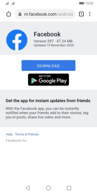 Go to the web page where you can download Facebook and follow the instructions on the screen to install the app.