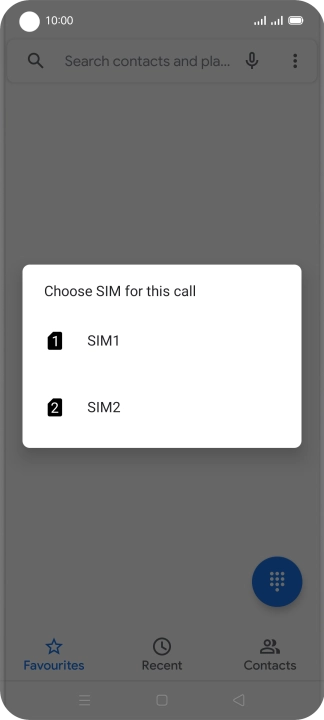 Press the required SIM.