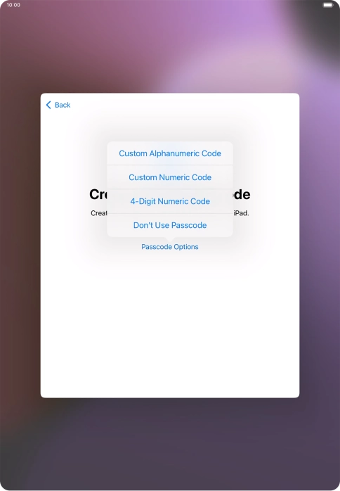 Follow the instructions on the screen to turn on use of lock code or press Don't Use Passcode.