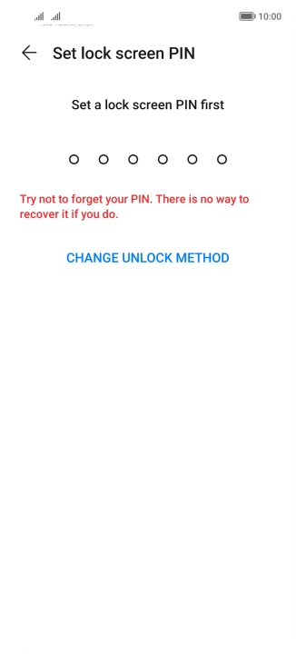 Press CHANGE UNLOCK METHOD and follow the instructions on the screen to create an additional phone lock code.