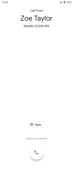 Press and drag the accept call icon upwards.