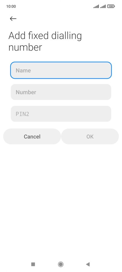Press Name and key in the required name.