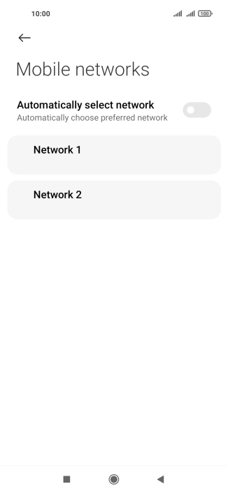 Press the required network.