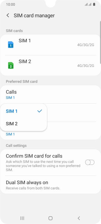 Press the required SIM.