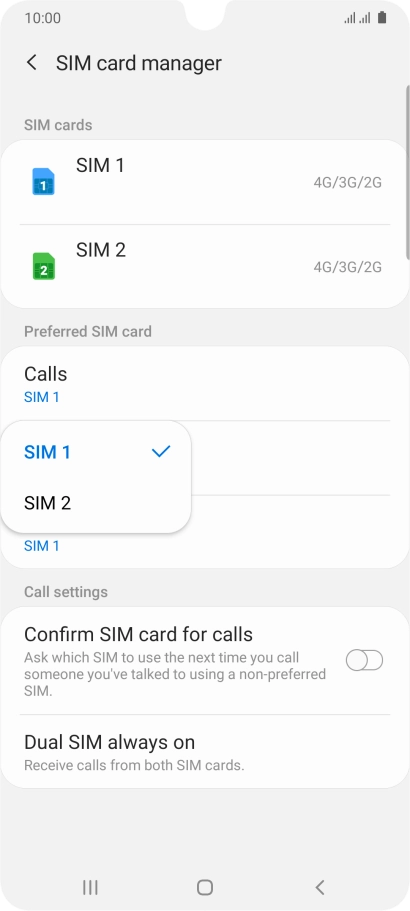 Press the required SIM.