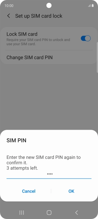 Key in the new PIN again and press OK.