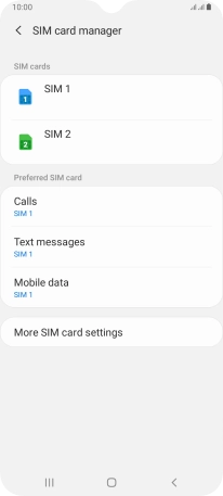 Press the required SIM.