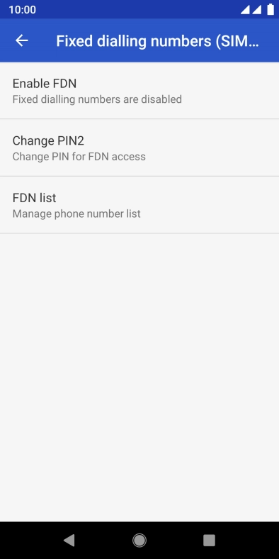 Press Enable FDN to turn on fixed dialling.