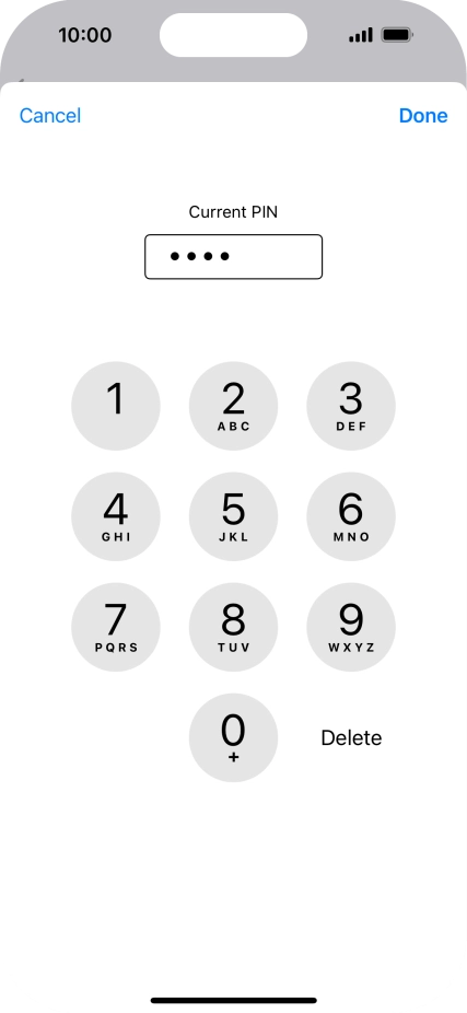 Key in your current PIN and press Done.
