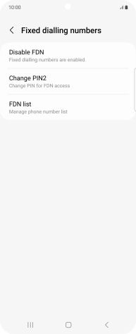 Press Disable FDN.