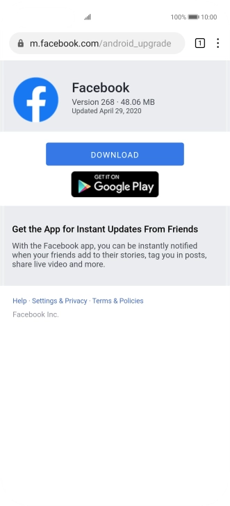 Go to the web page where you can download Facebook and follow the instructions on the screen to install the app.