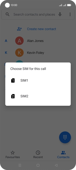 Press the required SIM.