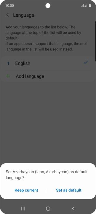 To select the new language as the default phone language, press Set as default.