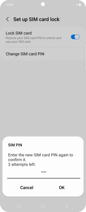 Key in the new PIN again and press OK.