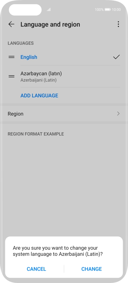 To select the new language as the default language, press CHANGE.