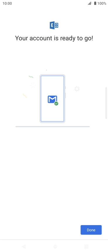 If this screen is displayed, your email account has been recognised and is being set up automatically. Follow the instructions on the screen to key in more information and finish setting up your phone.