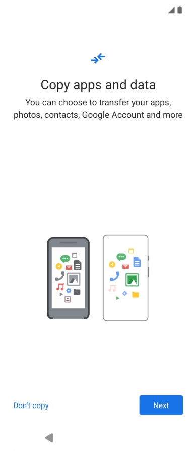 When this screen is displayed, your phone is ready to restore content from a Google One backup.