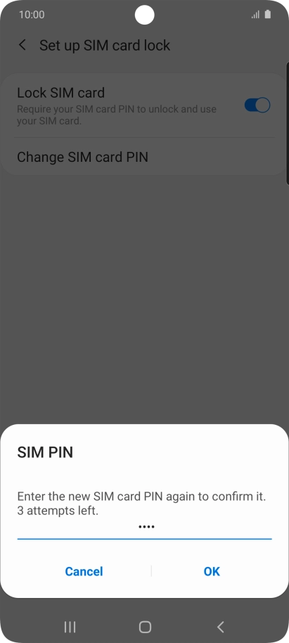 Key in the new PIN again and press OK.
