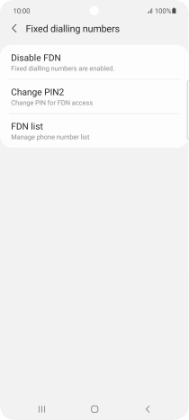 Press Disable FDN.