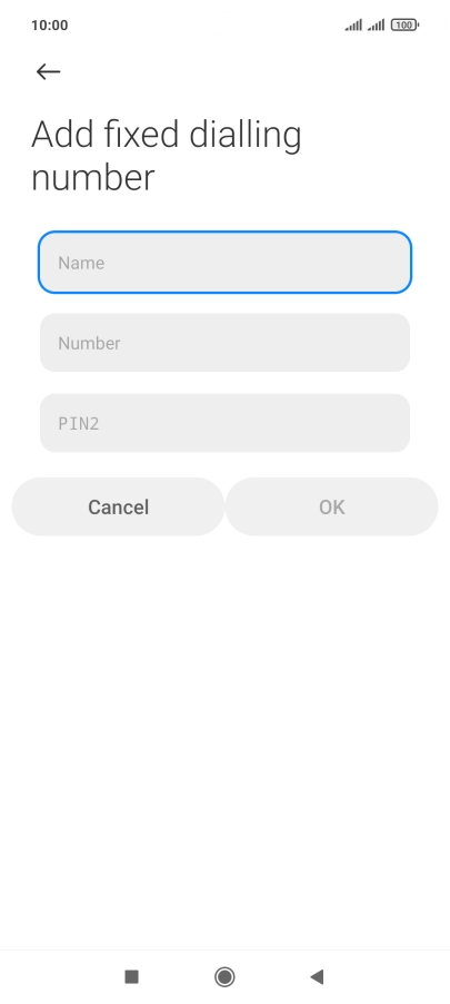 Press Name and key in the required name.
