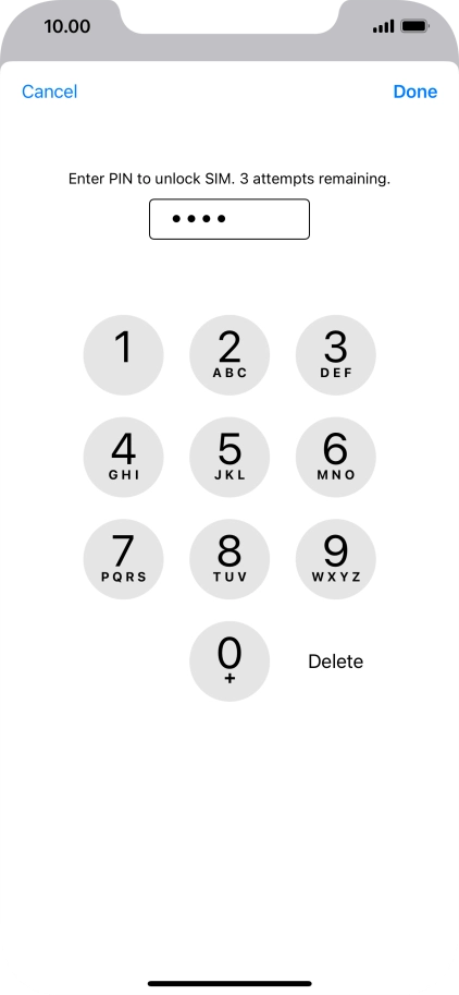 Key in your PIN and press Done.