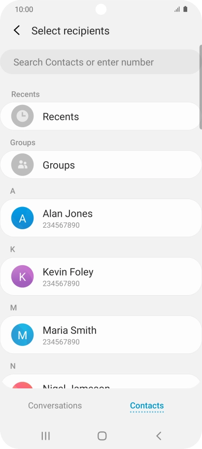 Press the search field and key in the first letters of the recipient's name.