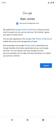 Press I agree and follow the instructions on the screen to select settings for your Google account.