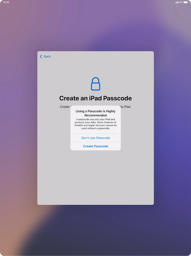 If you turn off the function, press Don't Use Passcode.