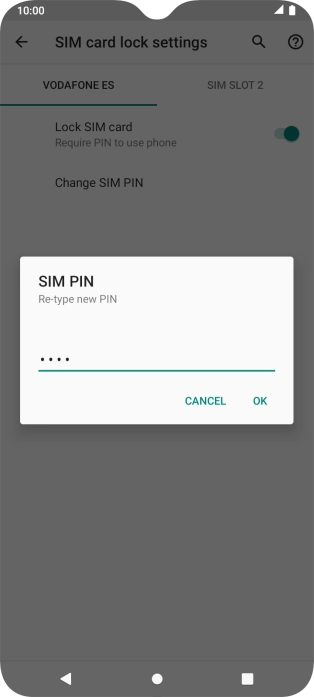 Key in the new PIN again and press OK.