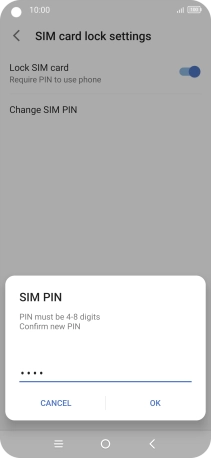 Key in the new PIN again and press OK.