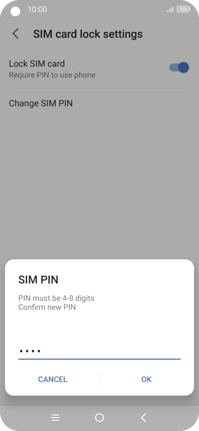 Key in the new PIN again and press OK.