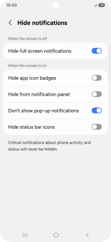 Press the indicators next to the required settings to turn display of the selected notification types on or off.