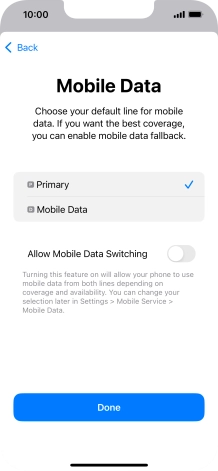 Press Allow Mobile Data Switching to turn the function on or off.