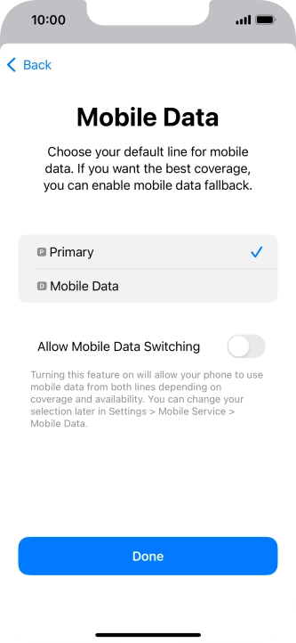 Press Allow Mobile Data Switching to turn the function on or off.