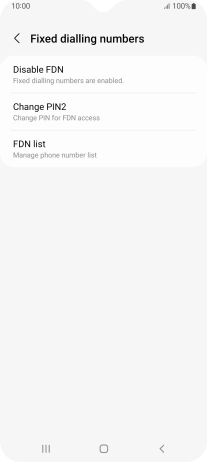 Press Disable FDN.