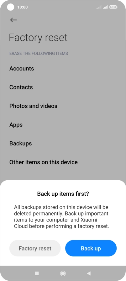 Press Factory reset.