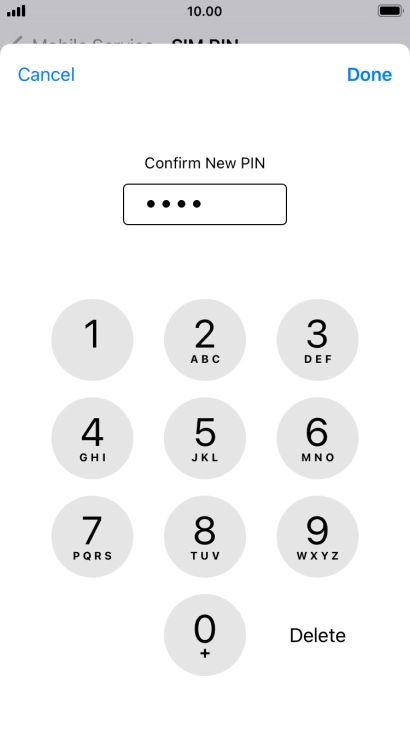 Key in the new PIN again and press Done.