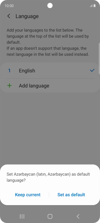To select the new language as the default phone language, press Set as default.