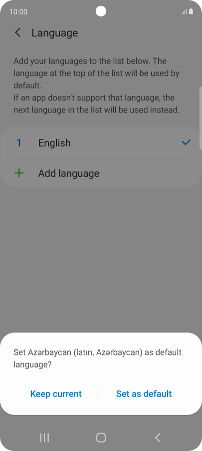 To select the new language as the default phone language, press Set as default.