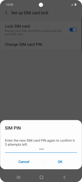 Key in the new PIN again and press OK.