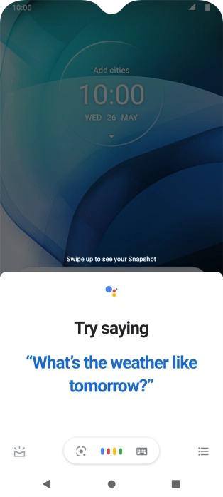 Say, in your own words, what you would like your phone to do, e.g.: OPEN [application], CALL [contact], SEARCH FOR [information]. It's not necessary to use a specific command for each function.