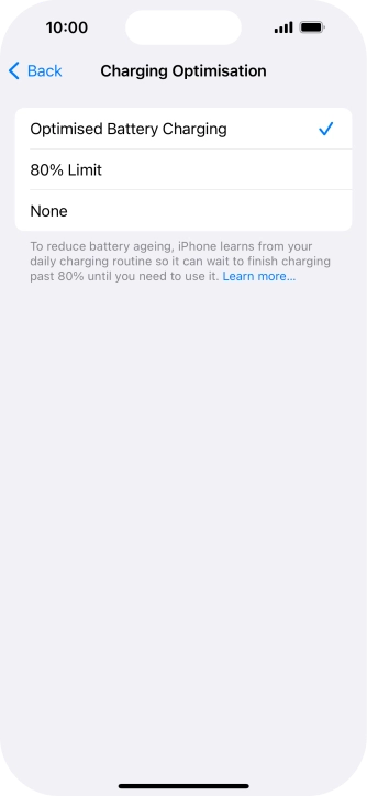 Press Optimised Battery Charging to turn the function on or off.