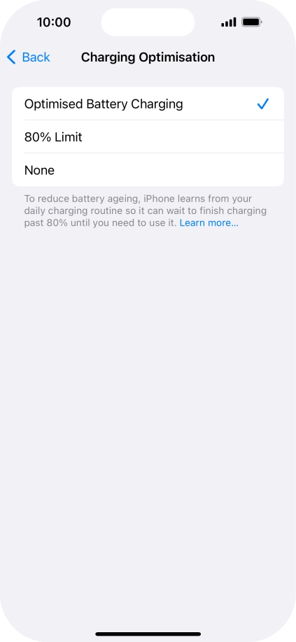 Press Optimised Battery Charging to turn the function on or off.