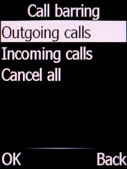 Select the required barring category and press the Left selection key.