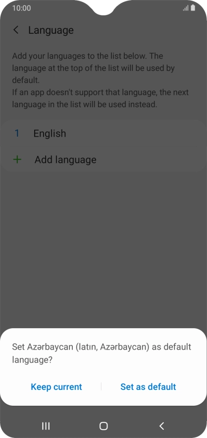 To select the new language as the default phone language, press Set as default.