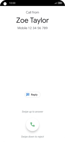 Press and drag the accept call icon upwards.