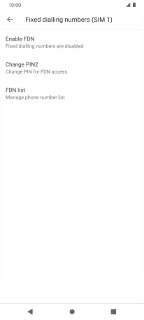 Press Enable FDN to turn on fixed dialling.